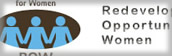 Redevelopment Opportunities for Women